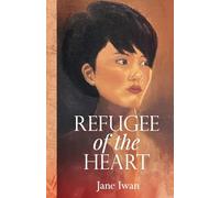 Refugee of the Heart