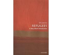 Refugees: A Very Short Introduction