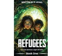 Refugees: From the Darkness a Light Will Shine