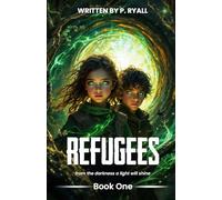 Refugees: From the Darkness a Light Will Shine