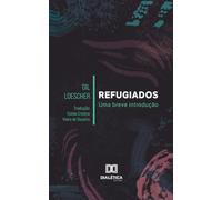 Refugiados: Uma Breve Introdução