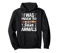 Refugio de Perros rescatados «I Was Made to Save Animals» Sudadera con Capucha