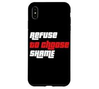 Refuse to Choose Shame Camiseta, Camiseta Divertida para Hombre y Mujer Carcasa para iPhone XS MAX