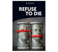 Refuse To Die