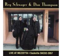 Reg Schwager / Don Thompson - Live at Mezzetta
