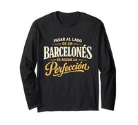 Regalo Barcelonés Es Rozar La Perfección Barcelona Divertido Manga Larga