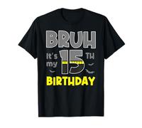Regalo con temática familiar para una fiesta de murciélagos de Bruh It's My 15.º cumpleaños Camiseta