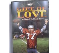 Regalo de amor: La historia de Daniel Huffman