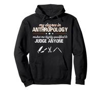 Regalo de antropólogo, diseño Divertido con Cita de antropología Sudadera con Capucha