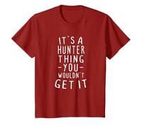 Regalo de apellido It's A Hunter Thing You Wouldn't Get It Camiseta
