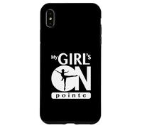 Regalo de Bailarina de Ballet My Girl Is On Pointe | Dance Moms Carcasa para iPhone XS MAX