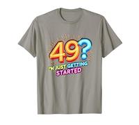 Regalo de cumpleaños: 49? I'm Just Getting Started - Neon Vibes Camiseta, Hombre, Pizarra, L