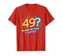 Regalo de cumpleaños: 49? I'm Just Getting Started - Neon Vibes Camiseta, Hombre, Rojo, M