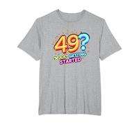 Regalo de cumpleaños: 49? I'm Just Getting Started - Neon Vibes Camiseta, Hombre Tallas Grandes, Gris Jaspeado, 6X Alto
