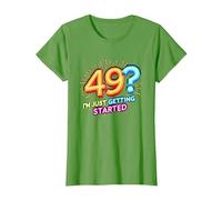 Regalo de cumpleaños: 49? I'm Just Getting Started - Neon Vibes Camiseta, Mujer, Hierba, M