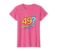 Regalo de cumpleaños: 49? I'm Just Getting Started - Neon Vibes Camiseta, Mujer, Rosa Jaspeado, S