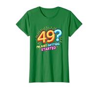 Regalo de cumpleaños: 49? I'm Just Getting Started - Neon Vibes Camiseta, Mujer, Verde Kelly, 3XL