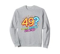 Regalo de cumpleaños: 49? I'm Just Getting Started - Neon Vibes Sudadera, Unisex para Adultos, Gris Jaspeado, S