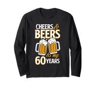 Regalo de cumpleaños de Cheers and Beers To My 60 Years Sixty Manga Larga