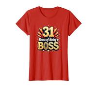 Regalo de cumpleaños número 31: Celebración de años de ser un Jefe Camiseta, Mujer, Rojo, S