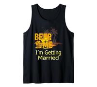 Regalo de despedida de soltero Beer Me I'm Getting Married Camiseta sin Mangas