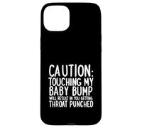 Regalo de Embarazo Do Not Touch The Baby Bump Carcasa para iPhone 15 Plus