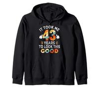 Regalo de feliz cumpleaños número 43: Took Me 43 años y 43 años Sudadera con Capucha