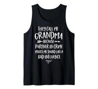 Regalo de Ganny con Texto en inglés They Call Me Grandma Because Partner In Crime Camiseta sin Mangas