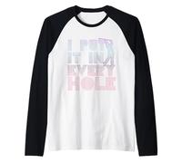 Regalo de Golf Vintage de los 80 con Forma de «I Put It In Every Hole» Camiseta Manga Raglan