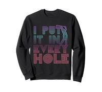 Regalo de Golf Vintage de los 80 con Forma de «I Put It In Every Hole» Sudadera