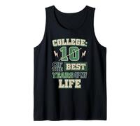 Regalo de graduación universitaria Best 10 Years of My Life Fun College Camiseta sin Mangas