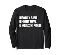 Regalo de Paloma agotada con Texto en inglés I'm Not an Early Bird or Night Owl Manga Larga