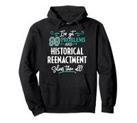 Regalo de recreación histórica: recreación histórica Sudadera con Capucha