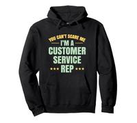 Regalo de representante de Servicio al Cliente no Puede Asustarme Sudadera con Capucha