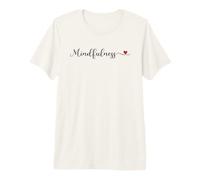 Regalo de tipografía de corazón Mindfulness Camiseta Premium