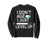 Regalo de Videojuegos I Dont Age I Just Level Up Sudadera