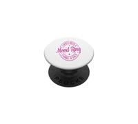 Regalo Divertido con Texto en inglés I Don't Need a Mood Ring I Have A Face PopSockets PopGrip Adhesivo