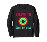 Regalo Divertido con Texto en inglés I Have To Close My Rings Manga Larga