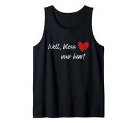 Regalo Divertido con Texto en inglés «Well Bless Your Heart» Camiseta sin Mangas