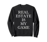 Regalo Divertido de Agente inmobiliario Real Estate Is My Game para compradores de viviendas Sudadera