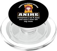 Regalo Divertido No Siempre Veo Anime Otaku Manga Anime PopSockets PopGrip para MagSafe