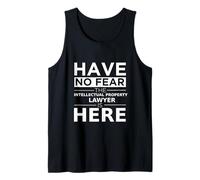 Regalo Divertido para Abogado de Propiedad Intelectual Have No Fear Is Here Camiseta sin Mangas