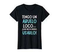 Regalo Divertido para Abuelo - Tengo un Abuelo Loco Camiseta gráfica económica, Mujer, Negro, XL