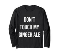 Regalo divertido para amantes de la comida con texto en inglés "Don't Touch My Ginger Ale" Manga Larga
