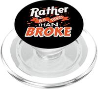 Regalo Divertido para emprendedores en Rather Be Cansado Than Broke PopSockets PopGrip para MagSafe