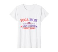 Regalo Divertido para Madres con Texto en inglés Yoga Mom Cant Stop Wont Stop Camiseta