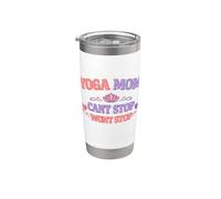 Regalo divertido para madres con texto en inglés "Yoga Mom Cant Stop Wont Stop" Vaso térmico de acero inoxidable de doble pared