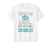 Regalo Divertido para tío - Tengo un tío Loco Camiseta gráfica económica, Hombre, Blanco, M