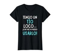 Regalo Divertido para tío - Tengo un tío Loco Camiseta gráfica económica, Mujer, Negro, L