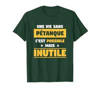 Regalo Divertido para un Jugador de Petanca. Camiseta, Hombre, Verde Bosque, XXL